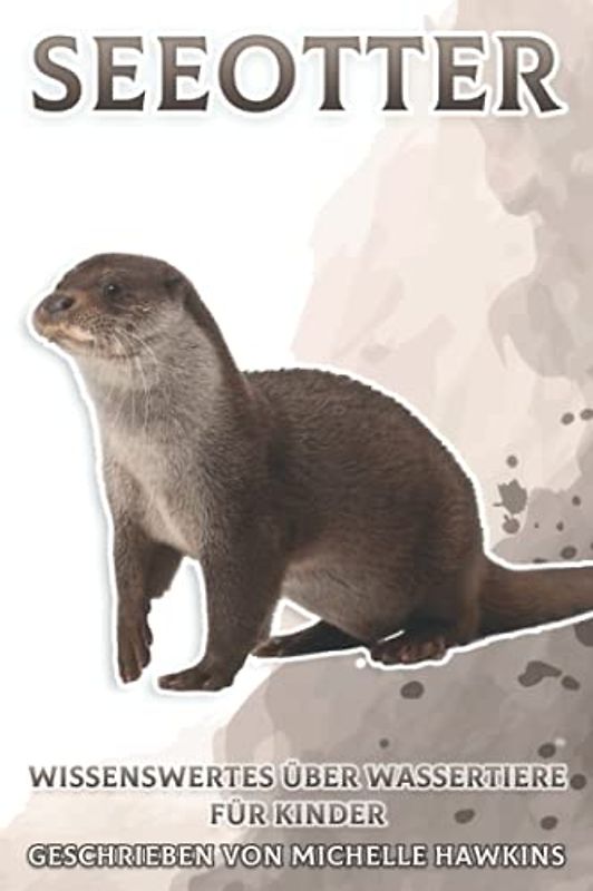 Seeotter: Wissenswertes über Wassertiere für Kinder #13