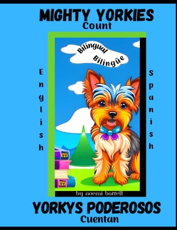 Mighty Yorkies: Count Bilingual