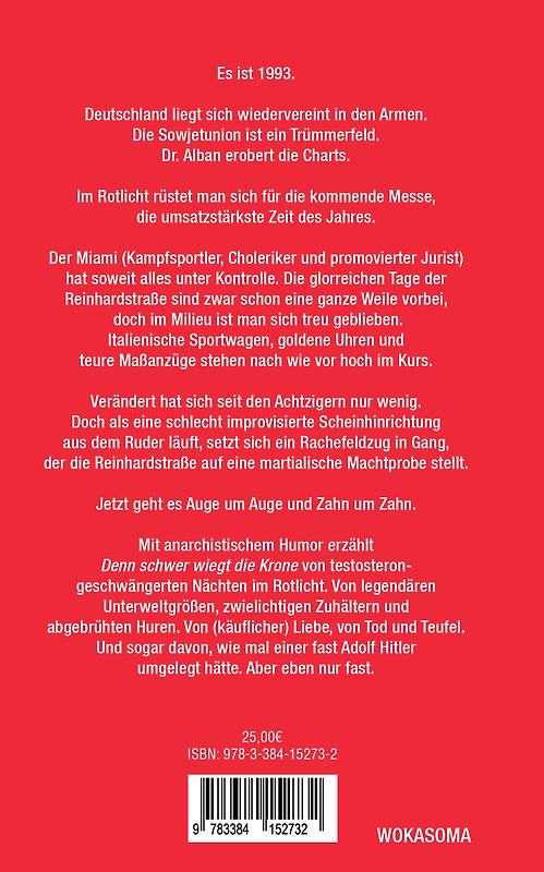 Denn schwer wiegt die Krone