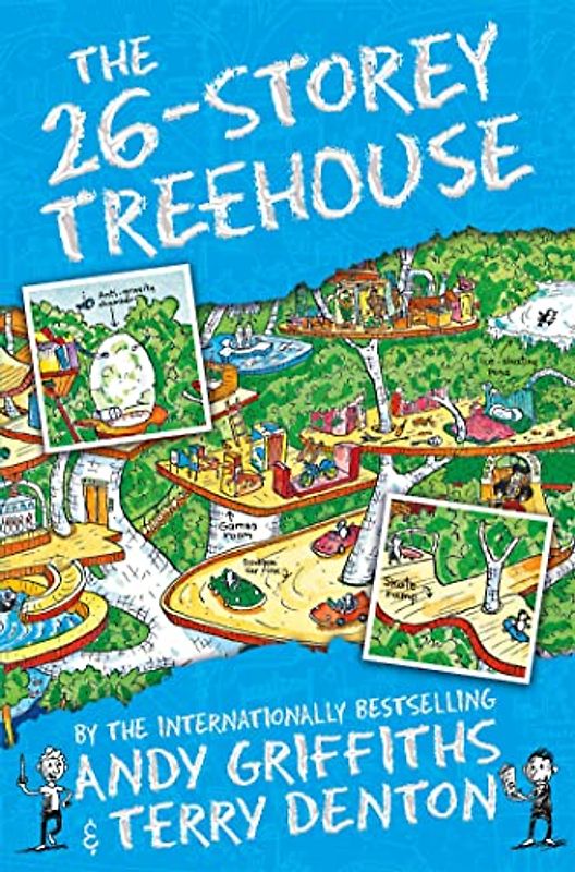 The 26-Storey Treehouse (The Treehouse Books) (The Treehouse Series, 2)
