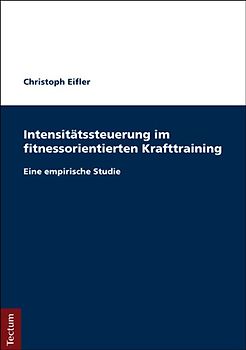 Intensitätssteuerung im fitnessorientierten Krafttraining