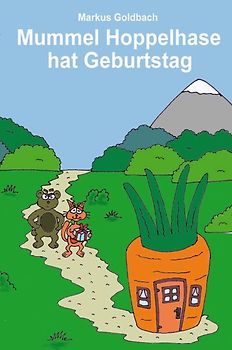 Mummel Hoppelhase hat Geburtstag