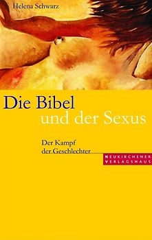 Die Bibel und der Sexus
