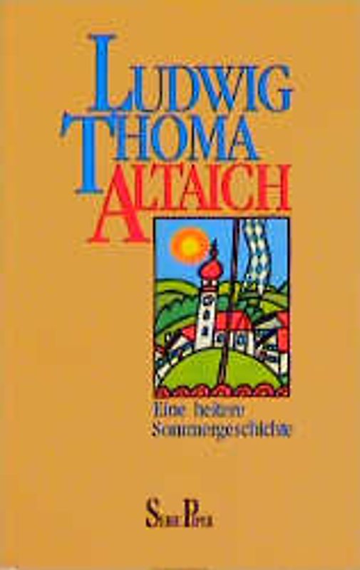Altaich. Eine heitere Sommergeschichte