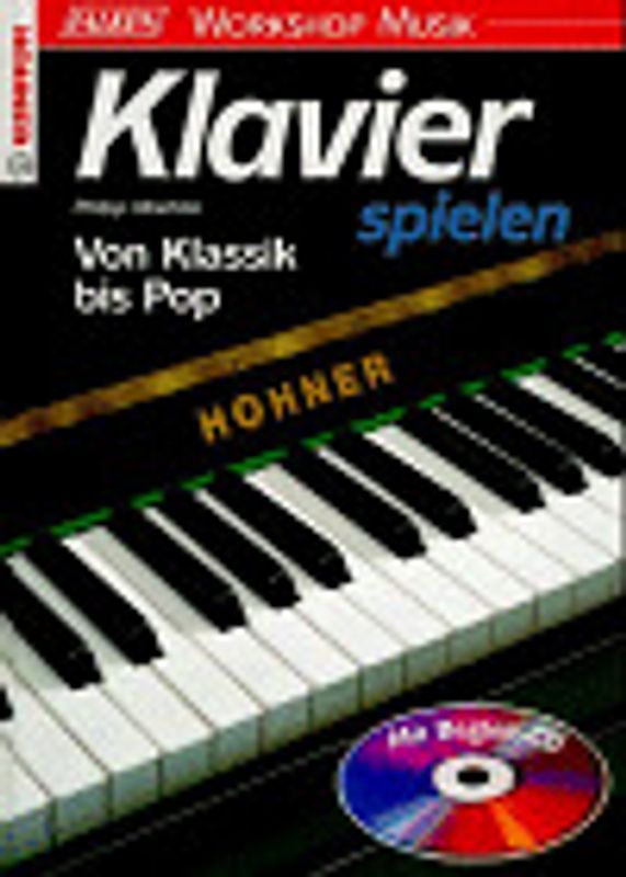 Klavier spielen. Von Klassik bis Pop