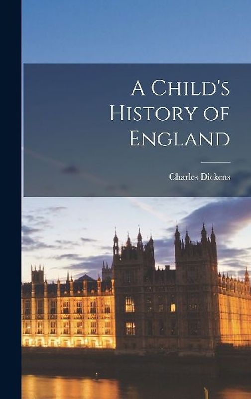 A Child's History of England