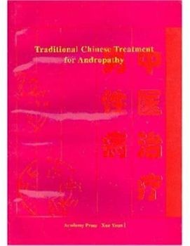 Traditional Chinese Treatment for Andropathy
