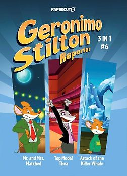 Geronimo Stilton Reporter 3 in 1 Vol. 6