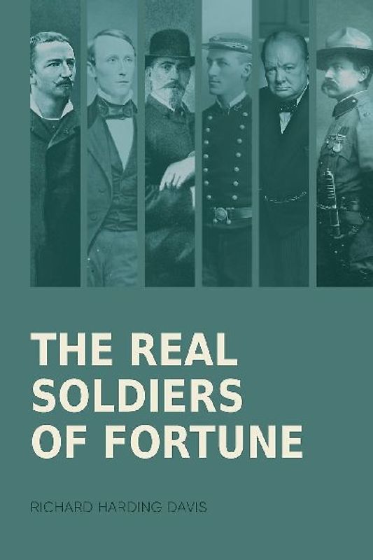 The Real Soldiers of Fortune
