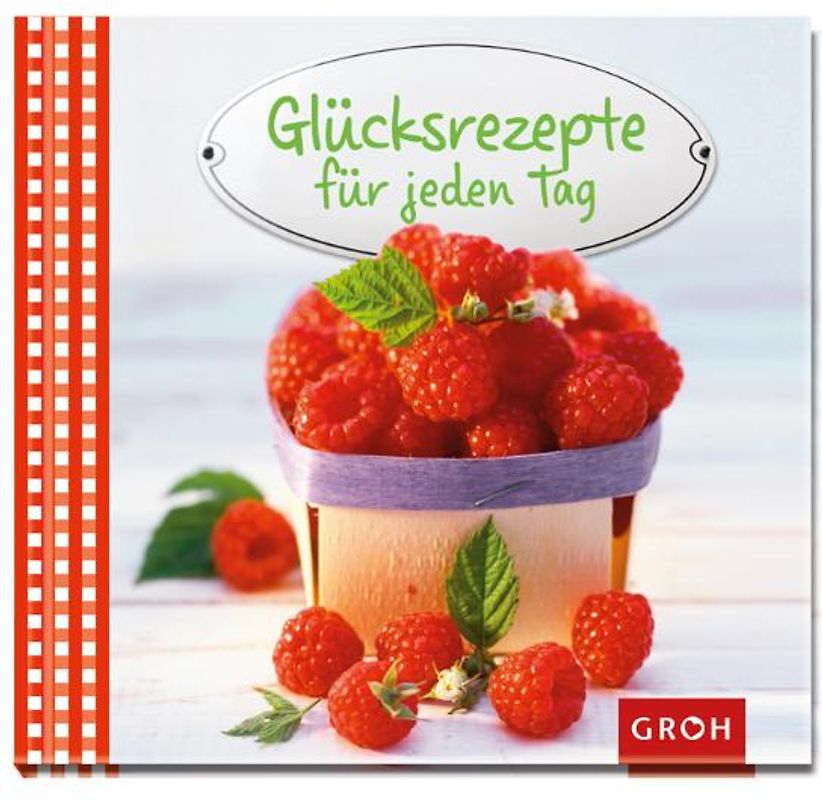 Glücksrezepte für jeden Tag NA