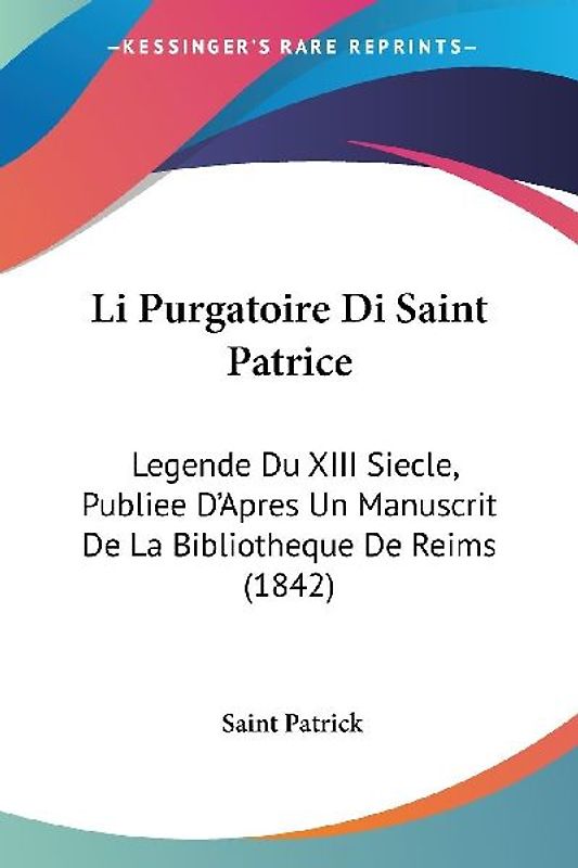 Li Purgatoire Di Saint Patrice