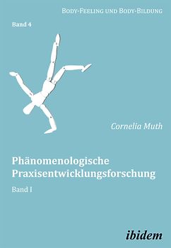 Phänomenologische Praxisentwicklungsforschung
