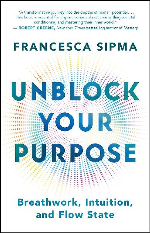 Unblock Your Purpose