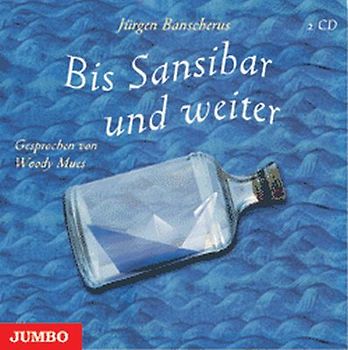 Bis Sansibar und weiter