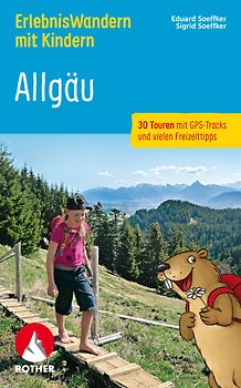 ErlebnisWandern mit Kindern Allgäu