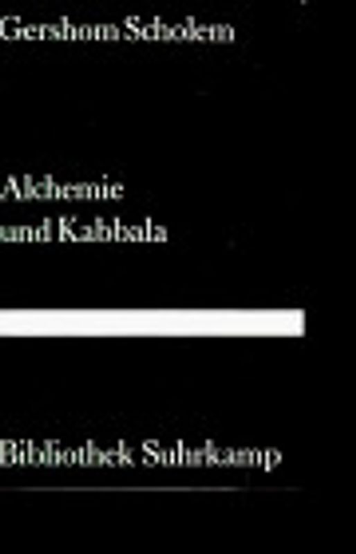 Alchemie und Kabbala
