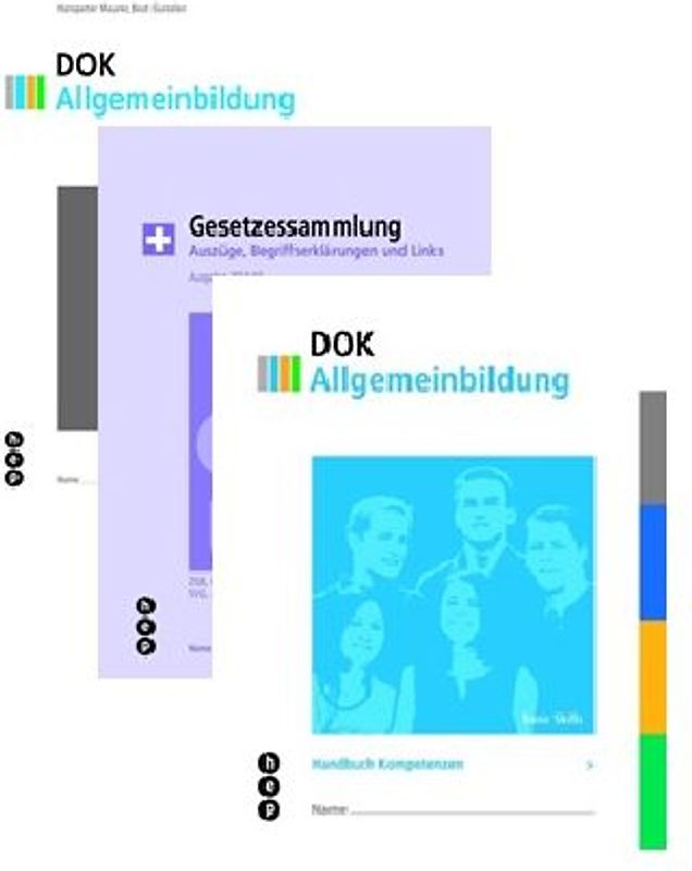 Dok Allgemeinbildung, zusätzlich mit Projektjournal A4 und Gesetzessammlung 2014/2015 (Neuauflage)