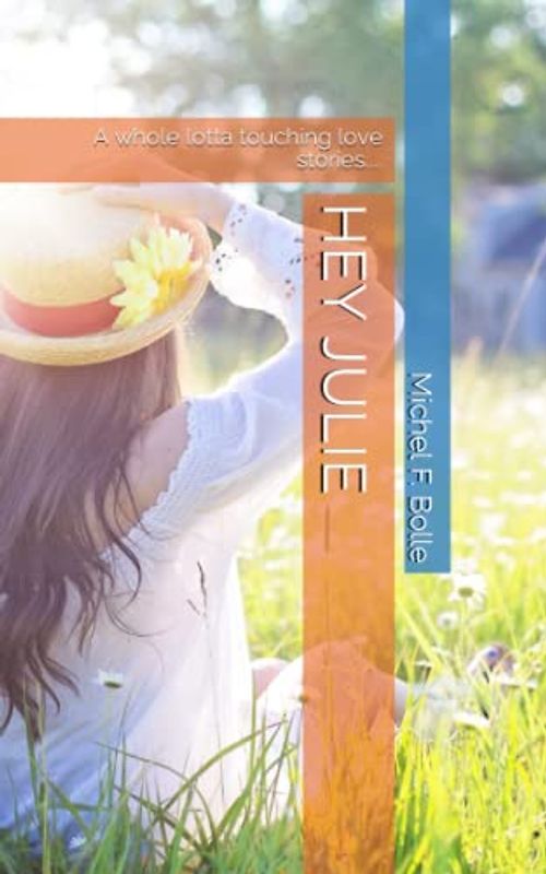 HEY JULIE: A whole lotta touching love stories...