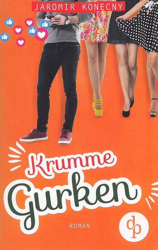 Krumme Gurken - Jaromir Konecny [Taschenbuch]