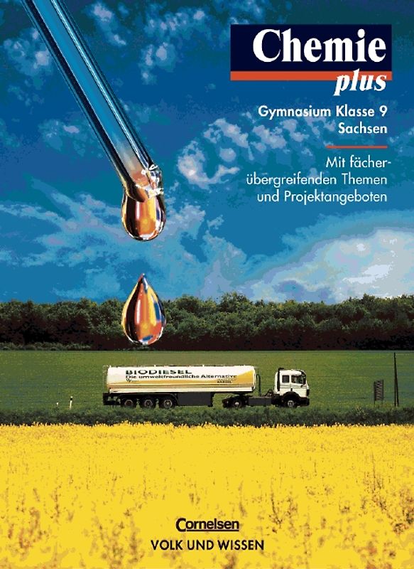 Chemie plus - Gymnasium Sachsen / 9. Schuljahr - Schülerbuch