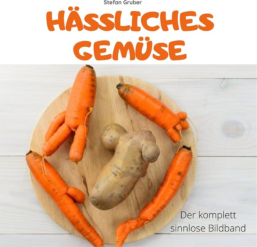 Hässliches Gemüse