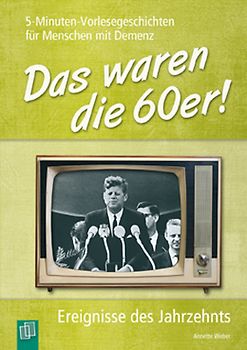 Das waren die 60er!