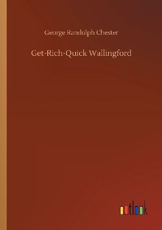 Get-Rich-Quick Wallingford