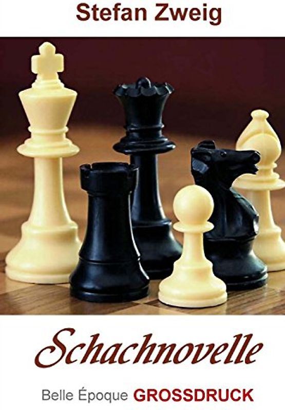Schachnovelle - Grossdruck - Zweig, Stefan