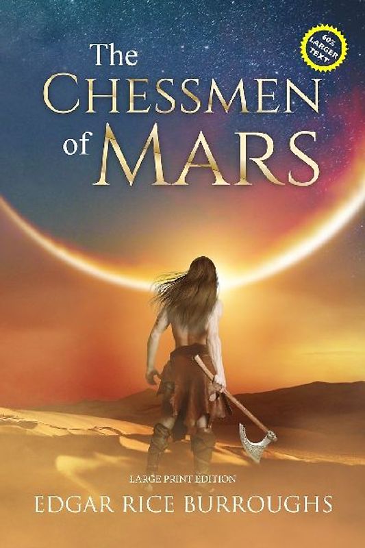 The Chessmen of Mars (Annotated, Large Print)
