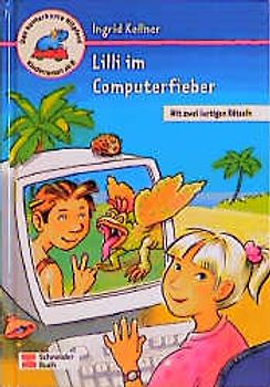 Lilli im Computerfieber