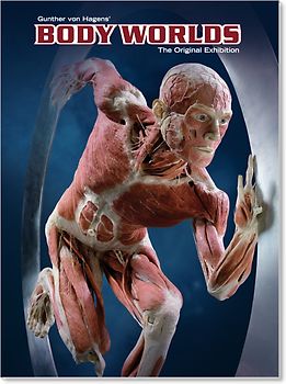 BODY WORLDS - The Original Exhibition (EN)
