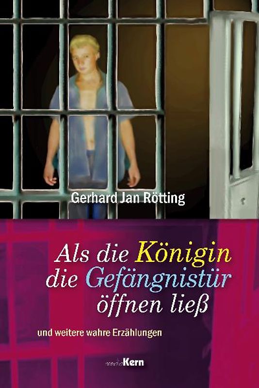 Als die Königin die Gefängnistür öffnen ließ