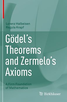 Gödel's Theorems and Zermelo's Axioms