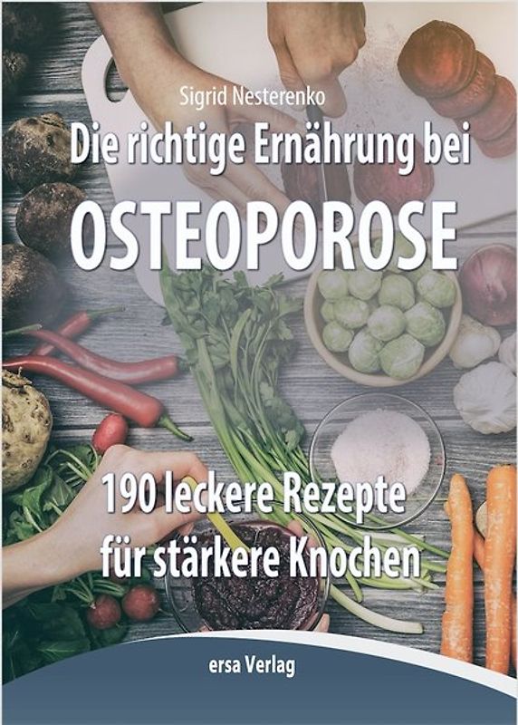 Die richtige Ernährung bei Osteoporose