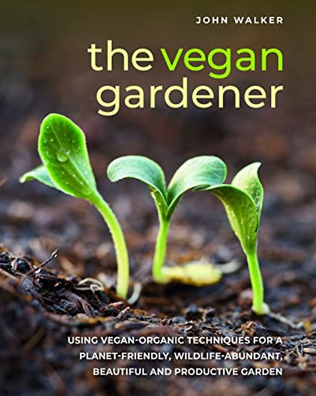 Vegan Gardener