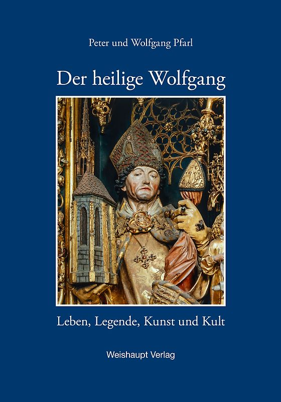 Der heilige Wolfgang