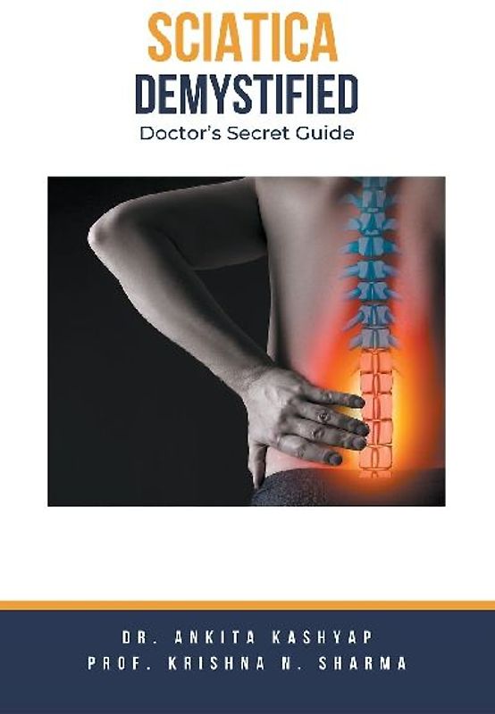 Sciatica Demystified