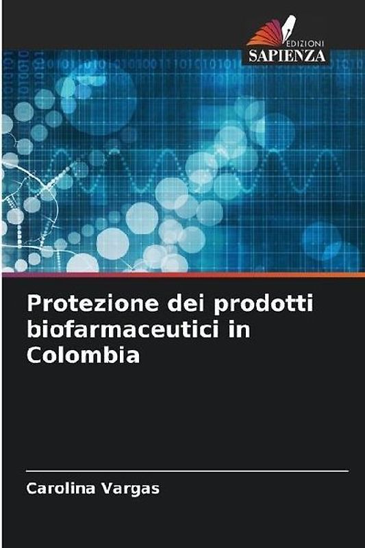 Protezione dei prodotti biofarmaceutici in Colombia