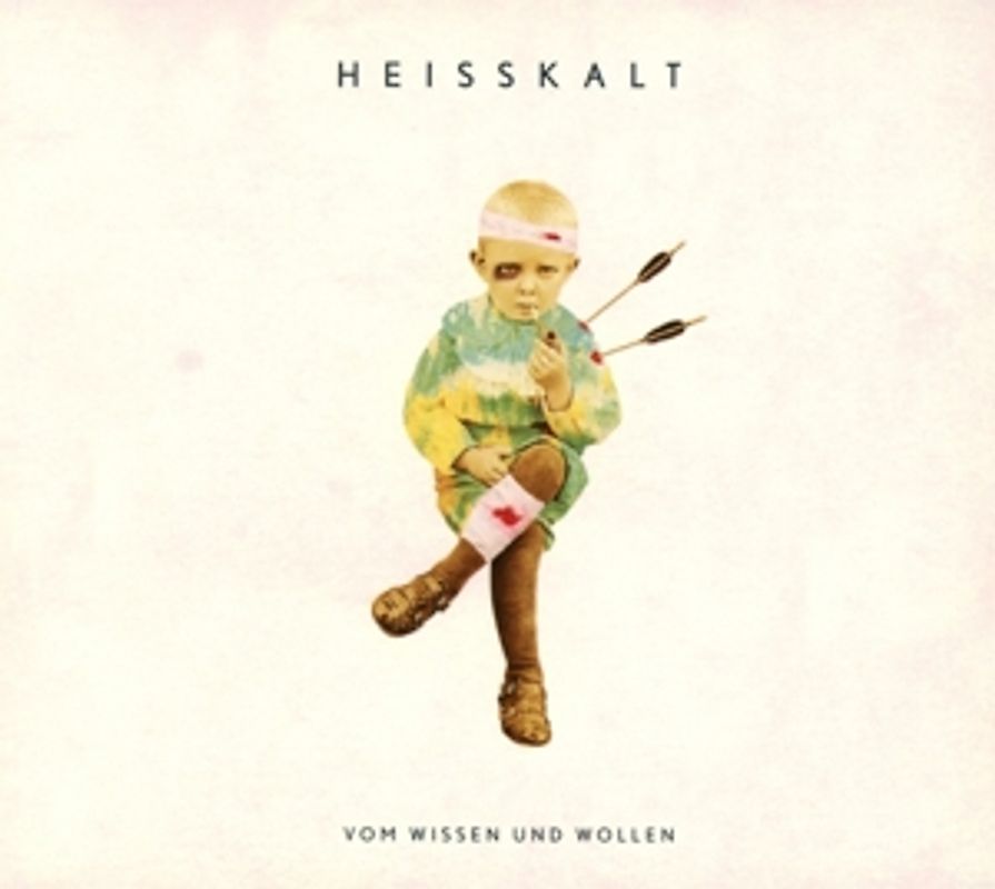 Heisskalt - Vom Wissen und Wollen