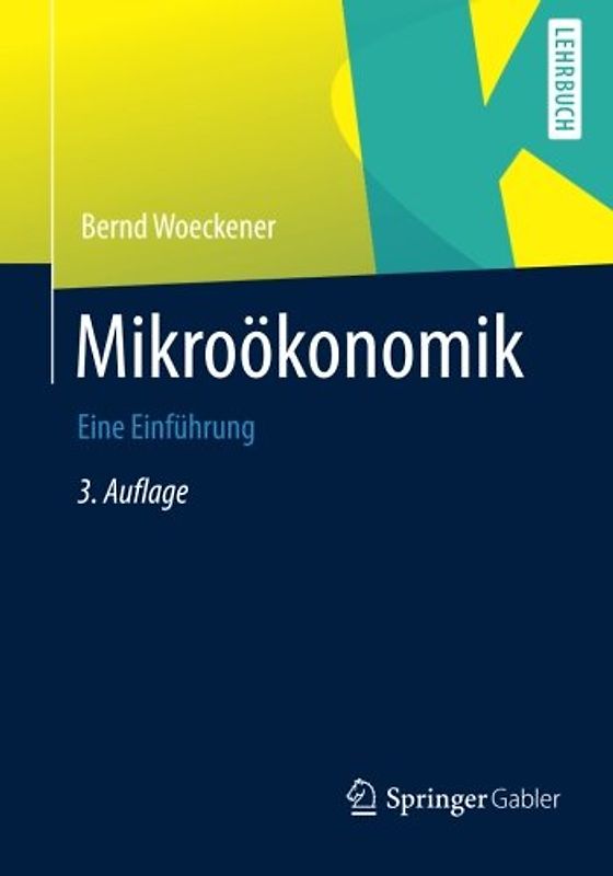 Mikroökonomik. Eine Einführung