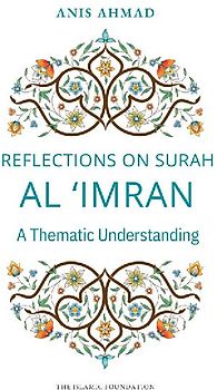 Reflections on Surah Al Imran