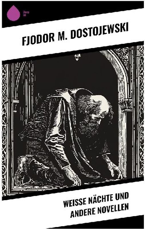 Weiße Nächte und andere Novellen