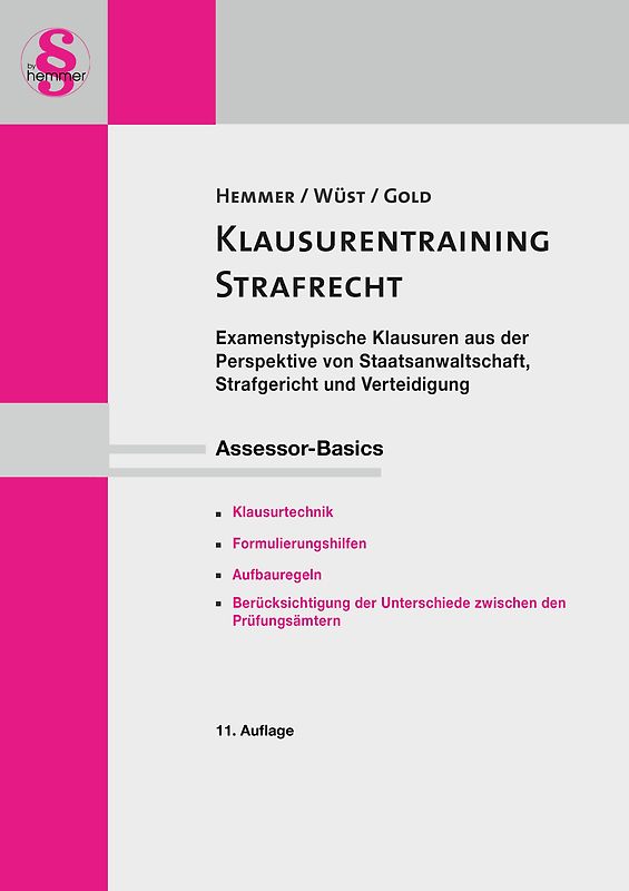 Assessor Basics - Klausurentraining Strafrecht