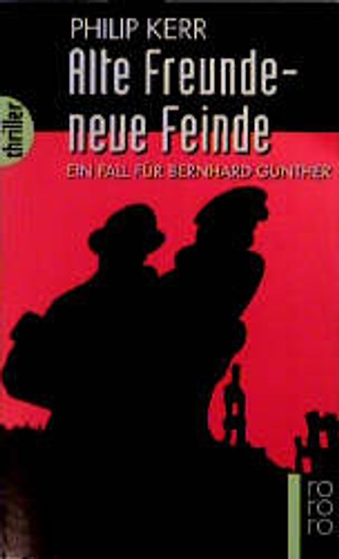 Alte Freunde - neue Feinde
