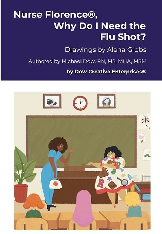 Nurse Florence®, Why Do I Need the Flu Shot?