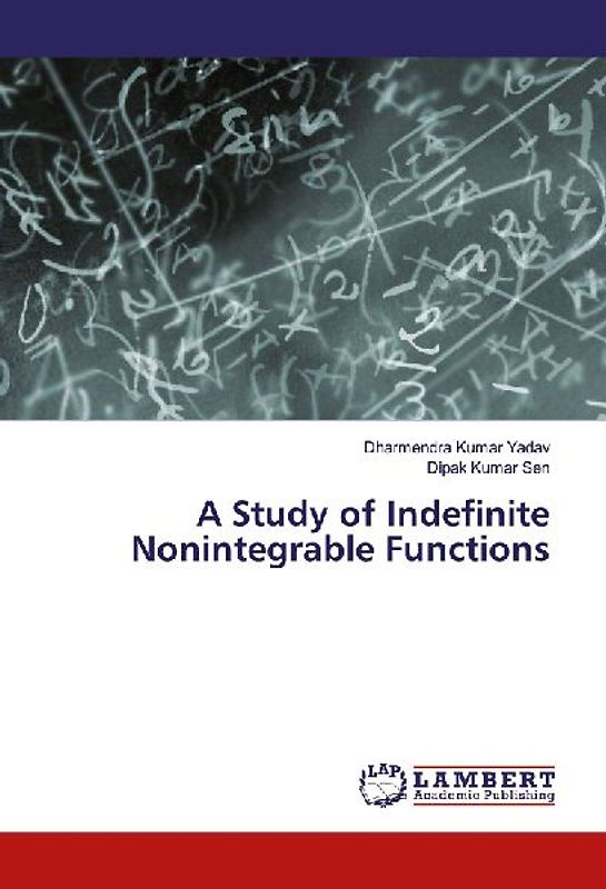 A Study of Indefinite Nonintegrable Functions