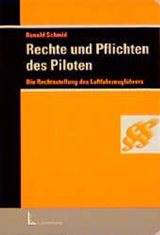 Rechte und Pflichten des Piloten