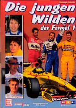 Die Jungen Wilden in der Formel 1