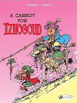 Iznogoud Vol.5: a Carrot for Iznogoud