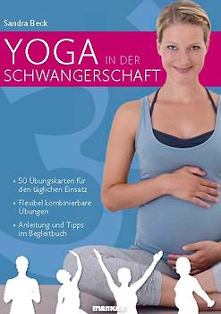 Yoga in der Schwangerschaft (Kartenset). 50 Übungskarten für den täglichen Einsatz - Flexibel kombinierbare Übungen - Anleitung und Tipps im Begleitbuch